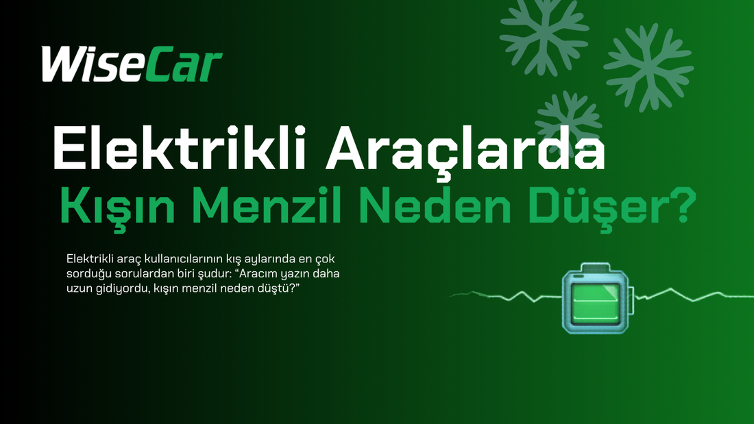 Elektrikli Araçlarda Kışın Menzil Neden Düşer?